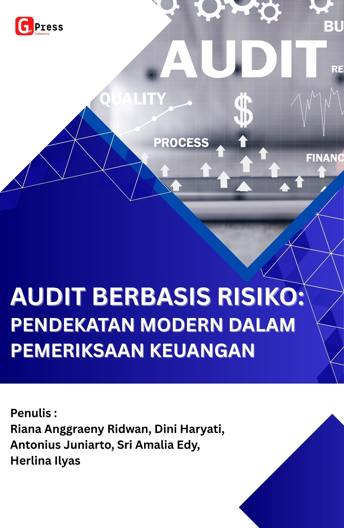 Audit Berbasis Risiko: Pendekatan Modern Dalam Pemeriksaan Keuangan